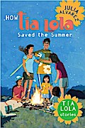 How Tia Lola Saved the Summer