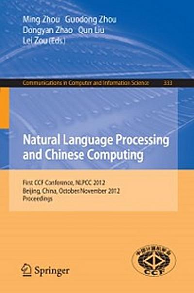 Natural Language Processing and Chinese Computing