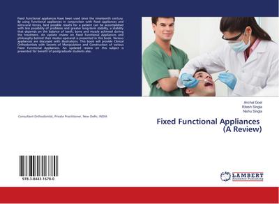 Fixed Functional Appliances (A Review)