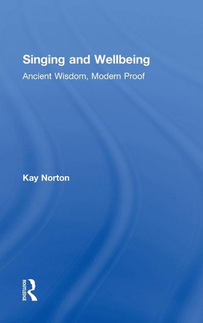 Singing and Wellbeing