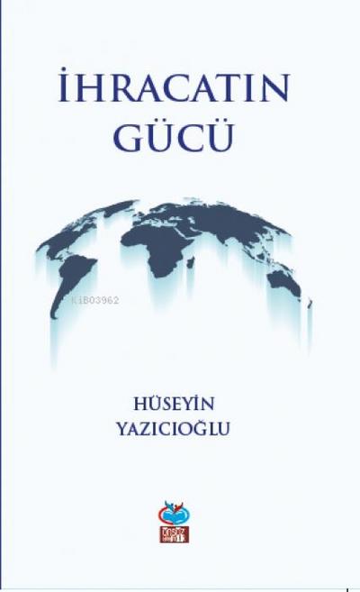 Ihracatin Gücü