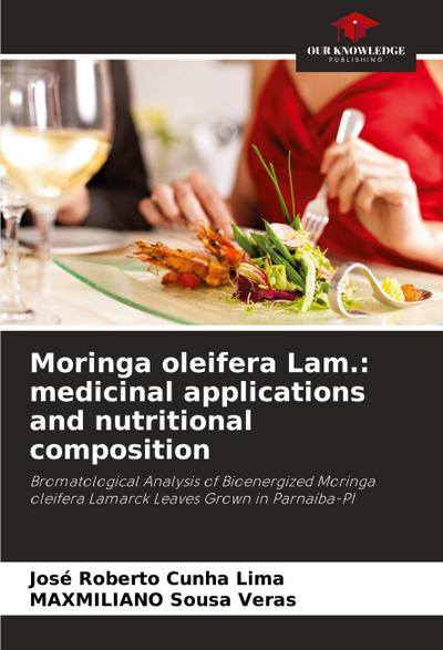 Moringa oleifera Lam.: medicinal applications and nutritional composition