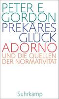 Prekäres Glück