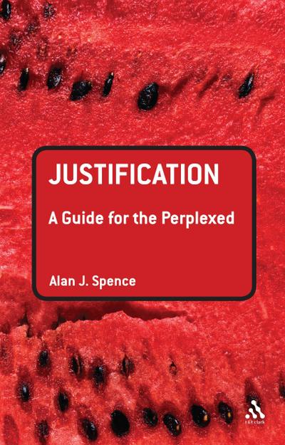 Justification: A Guide for the Perplexed