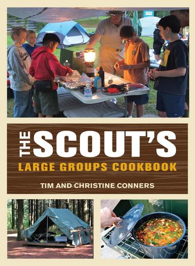 Conners, C: Scout’s Large Groups Cookbook