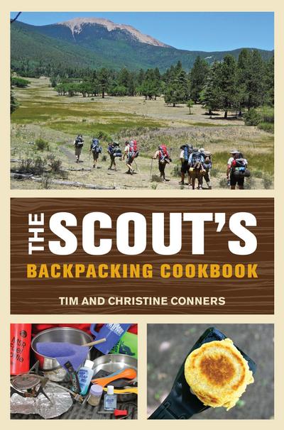 Conners, C: Scout’s Backpacking Cookbook