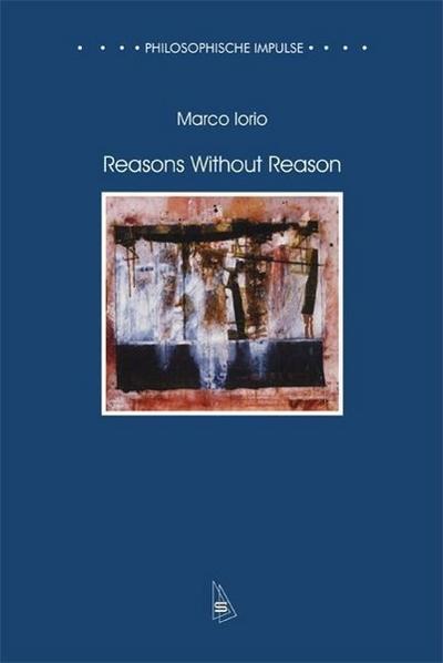 Reasons without Reason