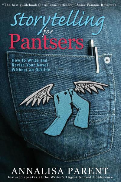 Storytelling for Pantsers