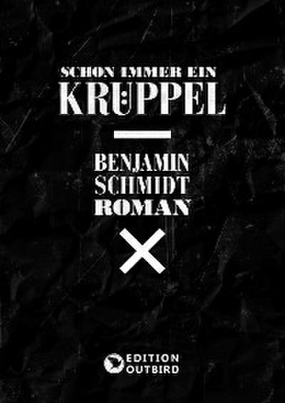 Schon immer ein Krüppel