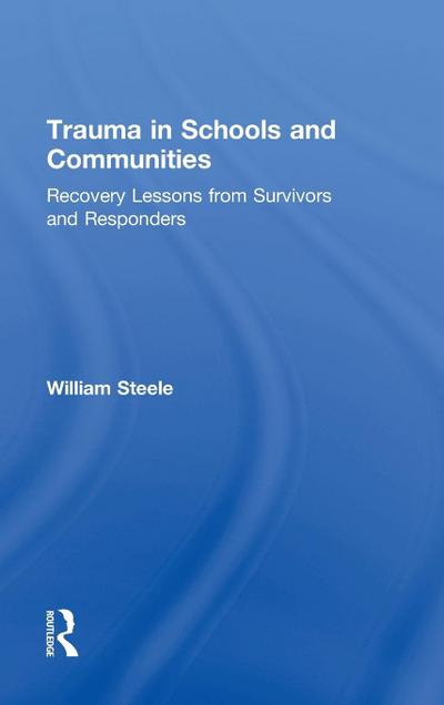 Trauma in Schools and Communities