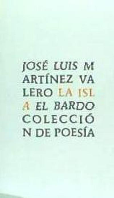 Martínez Valero, J: Isla