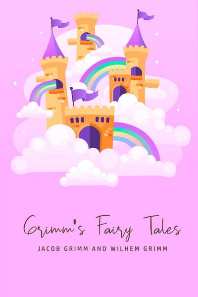 Grimm’s Fairy Tales