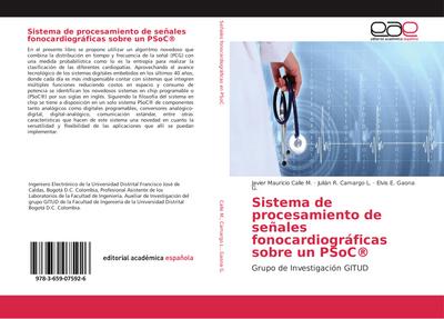 Sistema de procesamiento de señales fonocardiográficas sobre un PSoC®