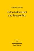 Todesstrafenverbot und Folterverbot