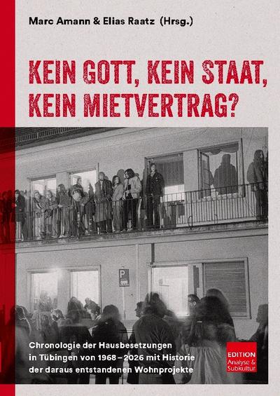 Kein Gott, kein Staat, kein Mietvertrag?