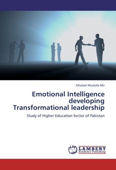 Emotional Intelligence developing Transformational leadership