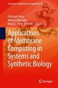 Applications of Membrane Computing in Systems and 