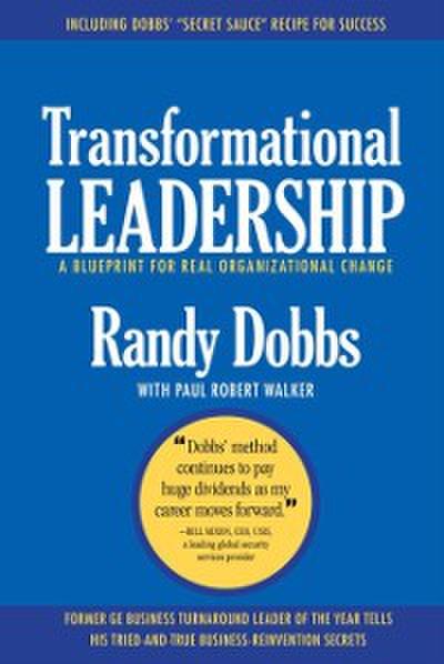 Transformational Leadership: A Blueprint for Real Organizational Change