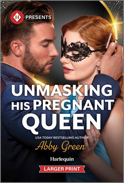 Unmasking His Pregnant Queen