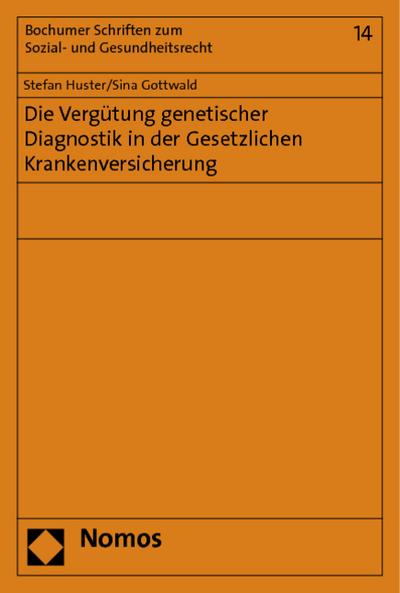 Die Vergütung genetischer Diagnostik in der Gesetzlichen Krankenversicherung