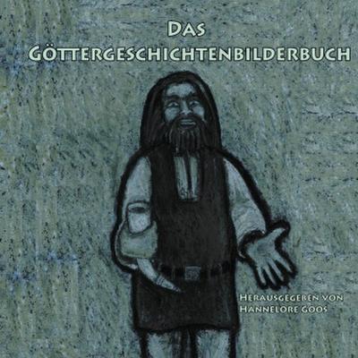 Das Göttergeschichtenbilderbuch