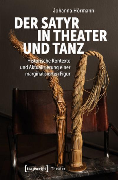 Hörmann,Der Satyr in Theat