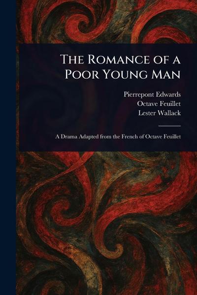 The Romance of a Poor Young Man