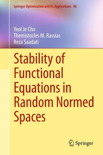 Stability of Functional Equations in Generalized Spaces