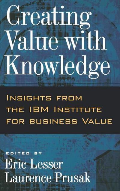 Creating Value with Knowledge