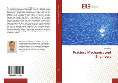 Fracture Mechanics and Engineers