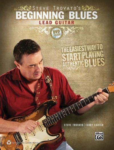 Steve Trovato’s Beginning Blues Lead Guitar