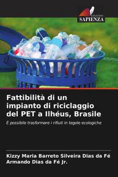 Fattibilità di un impianto di riciclaggio del PET a Ilhéus, Brasile