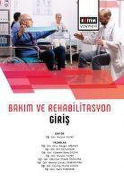 Bakim Ve Rehabilitasyon Giris