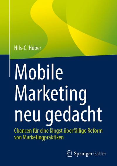 Mobile Marketing neu gedacht