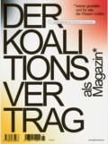 Der Koalitionsvertrag als Magazin