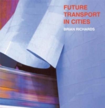 Future Transport in Cities