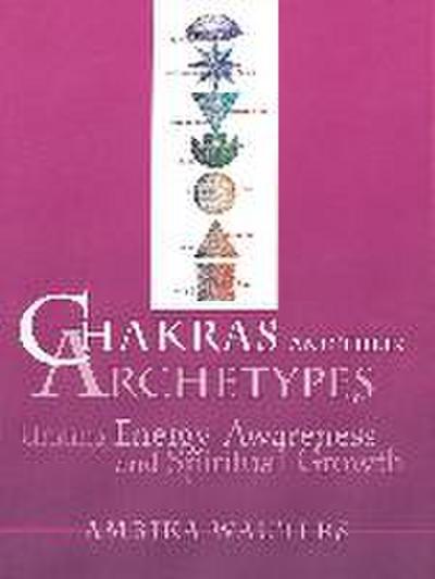 Chakras & Their Archetypes