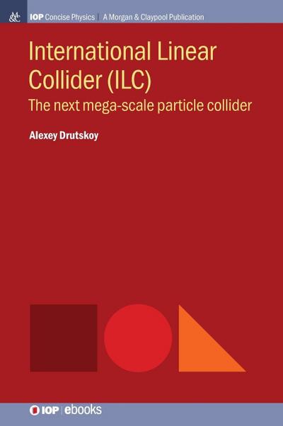 International Linear Collider (ILC)
