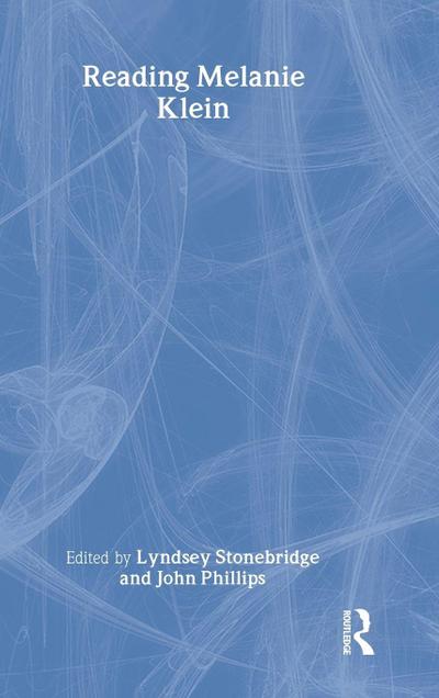 Reading Melanie Klein