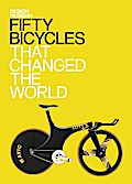 Fifty Bicycles That Changed the World