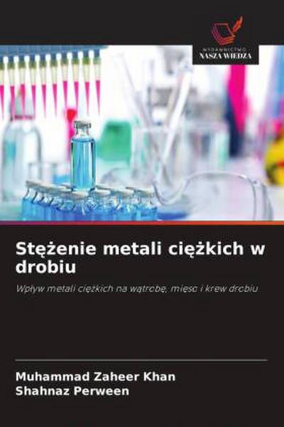 St¿¿enie metali ci¿¿kich w drobiu