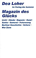 Das Magazin des Glücks