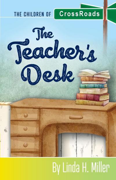 The Teacher’s Desk