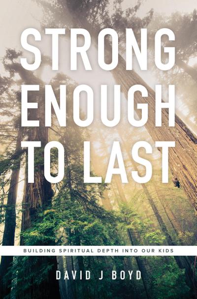 Strong Enough to Last