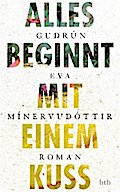 Alles beginnt mit einem Kuss