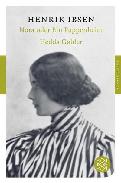Nora oder Ein Puppenheim/Hedda Gabler