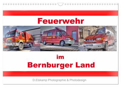 Feuerwehr im Bernburger Land (Wandkalender 2024 DIN A3 quer), CALVENDO Monatskalender