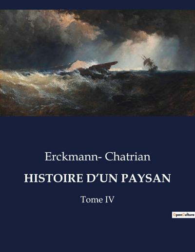 HISTOIRE D’UN PAYSAN