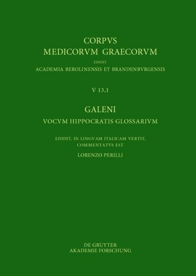 Galeni vocum Hippocratis Glossarium / Galeno, Interpretazione delle parole difficili di Ippocrate