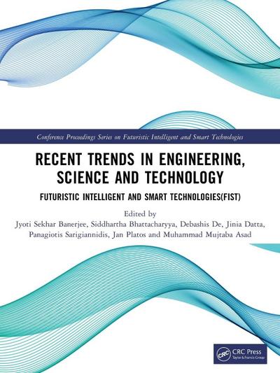 Recent Trends in Engineering, Science and Technology